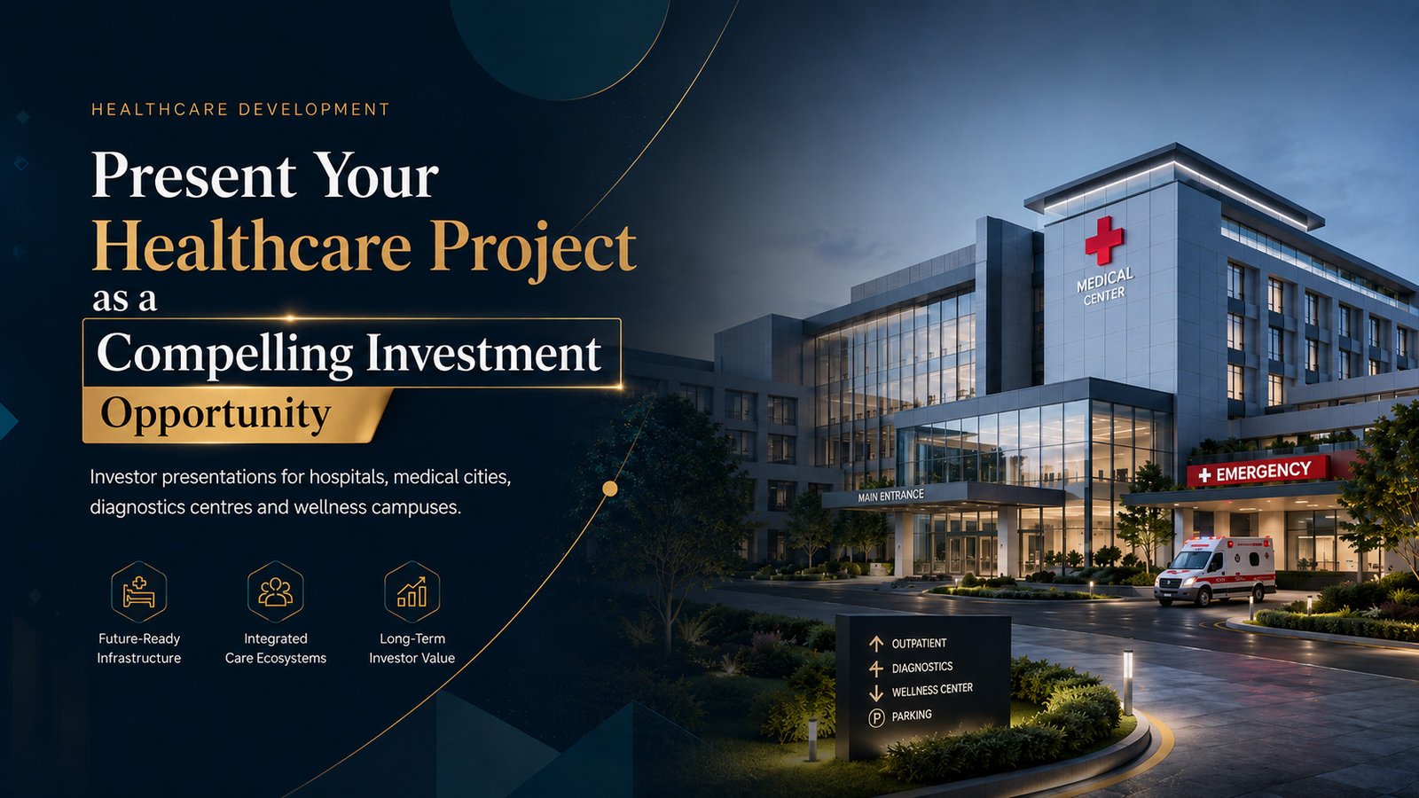 Present Your Healthcare Project as a Compelling Investment Opportunity